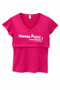 T-shirt d'allaitement-Maman poule jamais vache